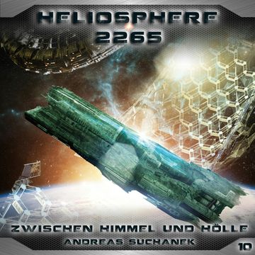 Zwischen Himmel und Hölle (Heliosphere 2265, Folge 10) audiobook, Andreas Suchanek