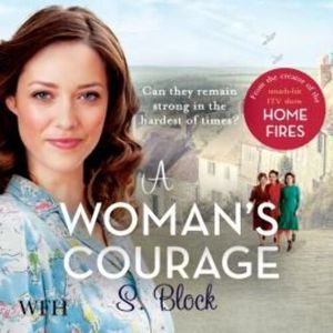 A Woman's Courage, Maria Malone, S. Block