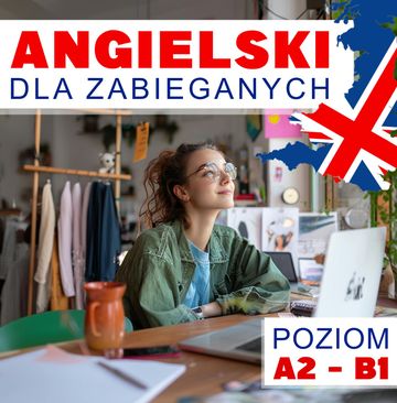 Angielski dla zabieganych. Lekcje 41-50 - Świat wokół nas audiobook, Audiolingua
