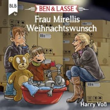 Ben und Lasse - Frau Mirellis Weihnachtswunsch audiobook, Harry Voß