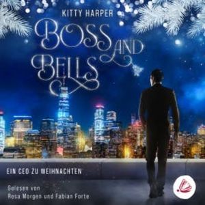 Boss and Bells: Ein CEO zu Weihnachten, Kitty Harper