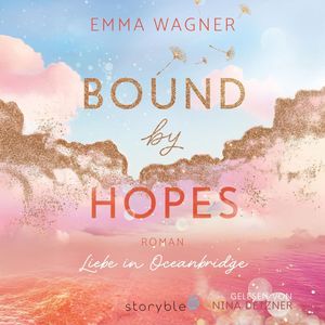 Bound by Hopes, Emma Wagner