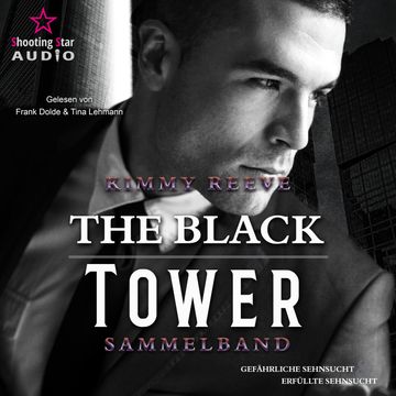 Colton und Robyn - The Black Tower, Sammelband 1 (ungekürzt) audiobook, Kimmy Reeve