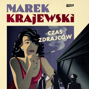 Czas zdrajców, Marek Krajewski