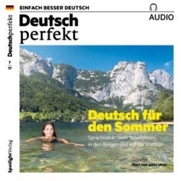 Deutsch lernen Audio - Deutsch für den Sommer audiobook, Spotlight Verlag