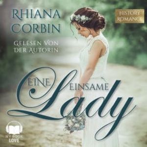 Eine einsame Lady, Rhiana Corbin