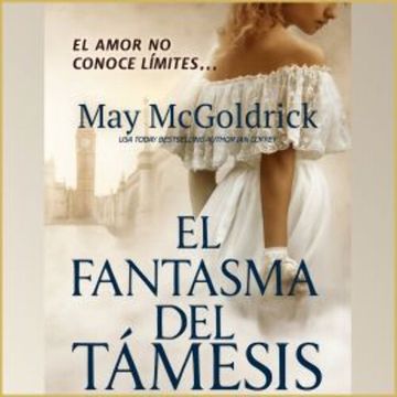 El Fantasma del Támesis audiobook, May McGoldrick