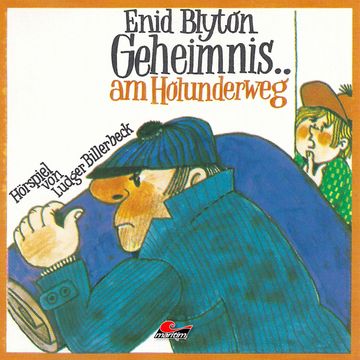 Geheimnis am Holunderweg audiobook, Enid Blyton