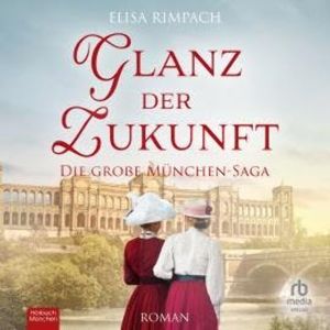 Glanz der Zukunft, Elisa Rimpach