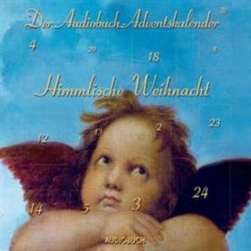 Himmlische Weihnacht audiobook, Khalil Gibran, Selma Lagerlöf, Walter Benjamin
