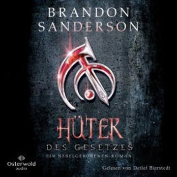 Hüter des Gesetzes (Die Nebelgeborenen 4) audiobook, Brandon Sanderson