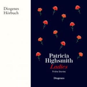 Ladies, Patricia Highsmith