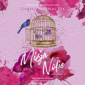 Misja Nolie, Izabella Nowaczyk