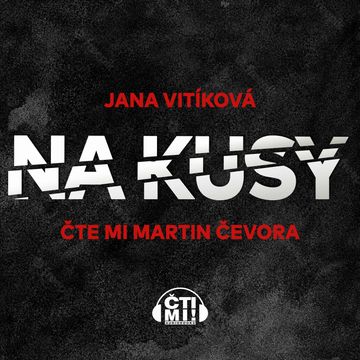 Na kusy audiobook, Jana Vitíková