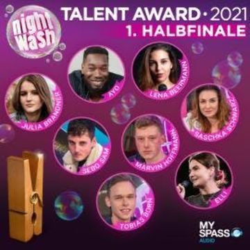 NightWash, Talent Award 2021 - 1. Halbfinale audiobook, Ayo, Elli, Julia Brandner, Lena Beermann, Marvin Hoffmann, Saschka Schwarz, Sebo Sam, Simon Stäblein, Sven Bensmann, Tobias Born