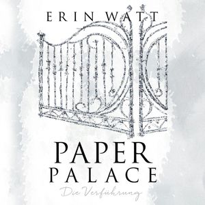 Paper Palace, Erin Watt