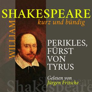 Perikles, Fürst von Tyrus, William Shakespeare