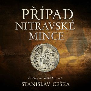 Případ nitravské mince, Stanislav Češka
