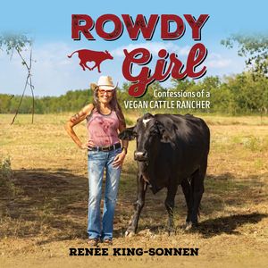 Rowdy Girl, Renée King-Sonnen