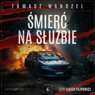 Śmierć na służbie. Komisarz Oczko. Tom 6 audiobook, Tomasz Wandzel
