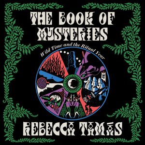 The Book of Mysteries, Rebecca Tamás