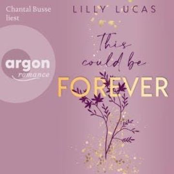 This could be forever - Hawaii Love, Band 3 (Ungekürzte Lesung) audiobook, Lilly Lucas