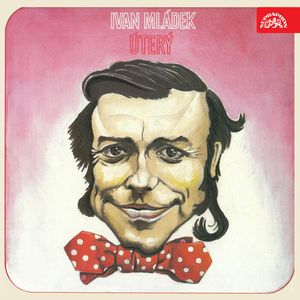 Úterý, Ivan Mládek