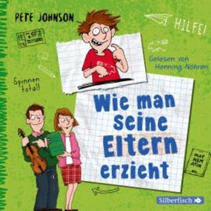 Wie man seine Eltern erzieht (Eltern 1), Pete Johnson
