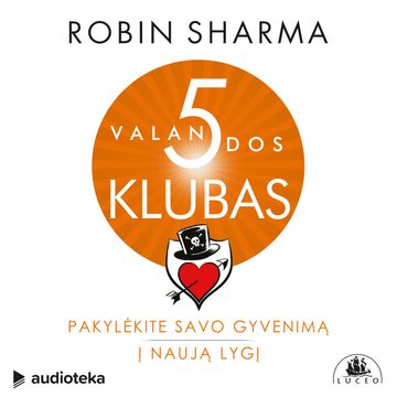 5 VALANDOS KLUBAS audiobook, Robin Sharma