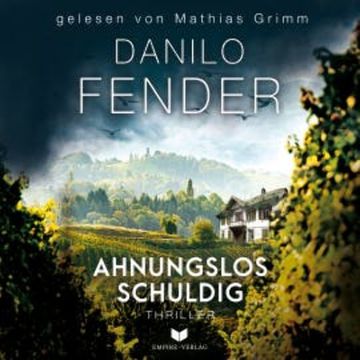 Ahnungslos schuldig audiobook, Danilo Fender