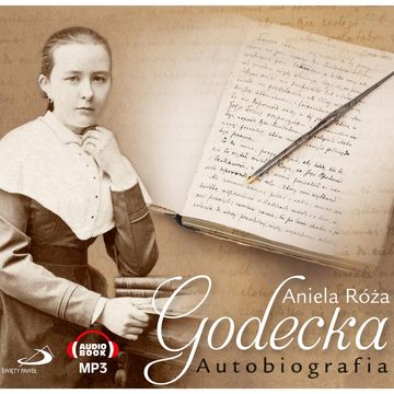 Autobiografia audiobook, Aniela Róża Godecka