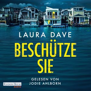 Beschütze sie, Laura Dave