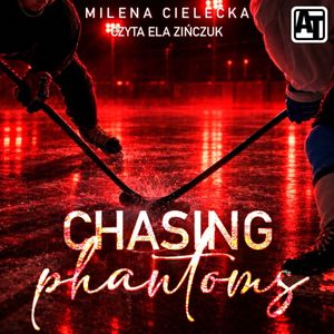Chasing Phantoms, Milena Cielecka
