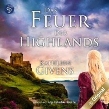 Das Feuer der Highlands - Torridon-Reihe, Band 2 (Ungekürzt) audiobook, Kathleen Givens