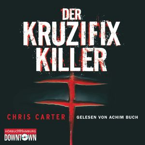 Der Kruzifix-Killer, Chris Carter