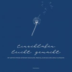 Einschlafen leicht gemacht (Premium-Bundle), Institut für Stressreduktion