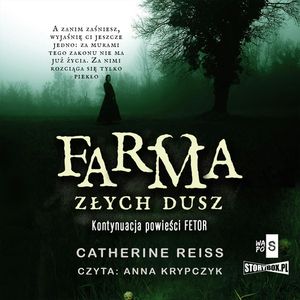 Farma złych dusz, Catherina Reiss