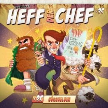 Heff der Chef, Folge 35: Bürohelden audiobook, Aikaterini Maria Schlösser