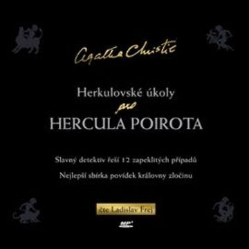 Herkulovské úkoly pro Hercula Poirota audiobook, Agatha Christie