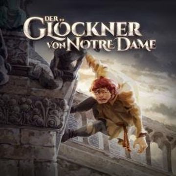 Holy Klassiker, Folge 69: Der Glöckner von Notre Dame audiobook, Gunnar Sadlowski