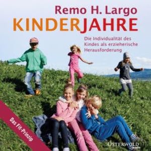 Kinderjahre, Remo H. Largo