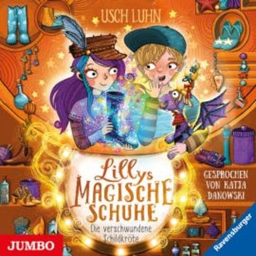 Lillys magische Schuhe. Die verschwundene Schildkröte audiobook, Usch Luhn