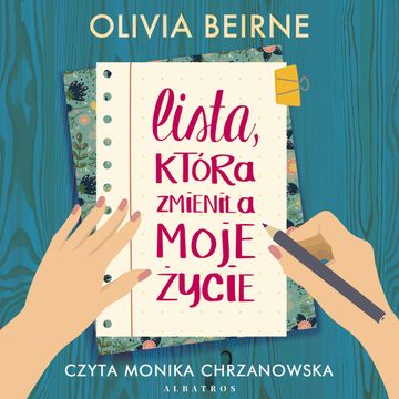 Lista, która zmieniła moje życie audiobook, Olivia Beirne