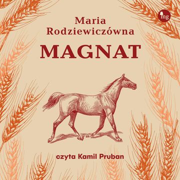 Magnat audiobook, Maria Rodziewiczówna