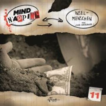 MindNapping, Folge 11: Insel-Menschen audiobook, John Beckmann