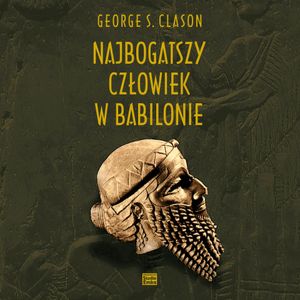 Najbogatszy człowiek w Babilonie, George S. Clason