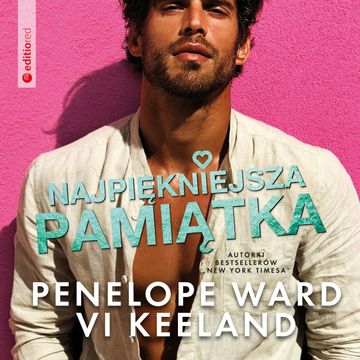 Najpiękniejsza pamiątka audiobook, Penelope Ward, Vi Keeland