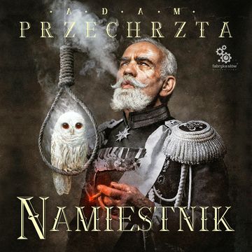 Namiestnik. Materia Prima. Tom 2 audiobook, Adam Przechrzta