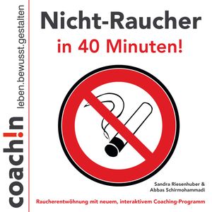 Nicht-Raucher in 40 Minuten!, Sandra Riesenhuber