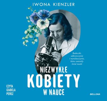 Niezwykłe kobiety w nauce, Iwona Kienzler